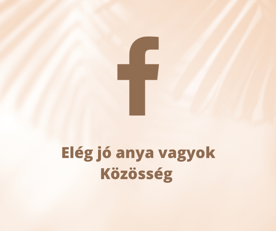 Elég jó anya vagyok Közösség